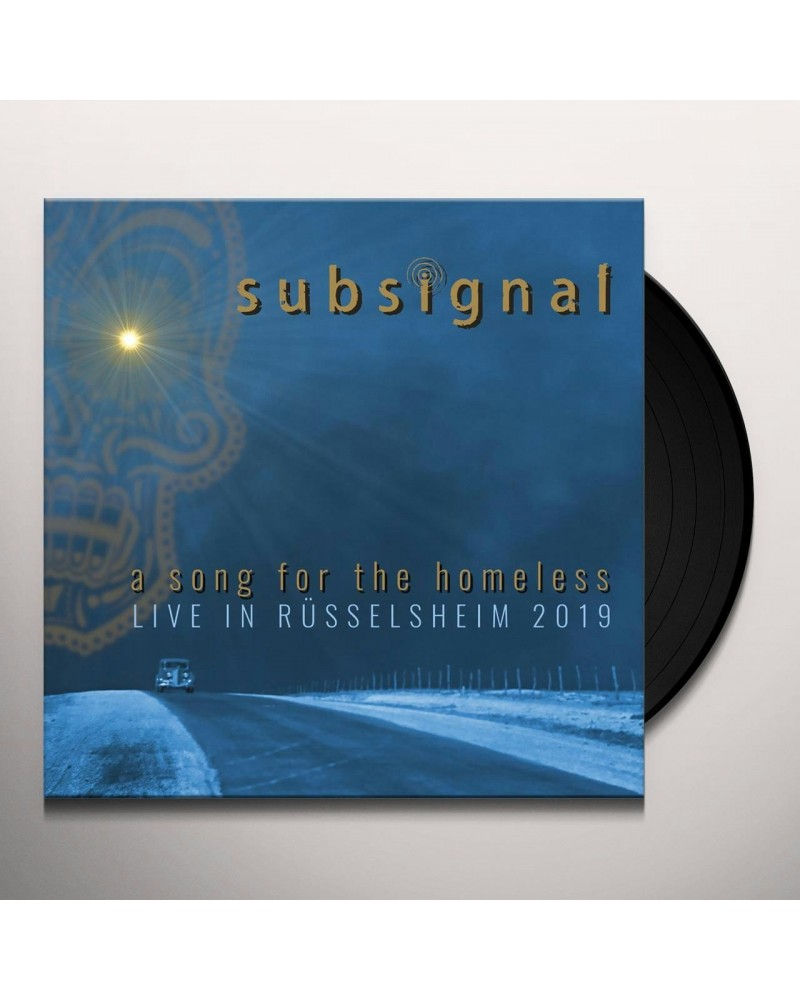 Subsignal Song For The Homeless Live In Russelsheim 2019 Vinyl Record $9.76 Vinyl