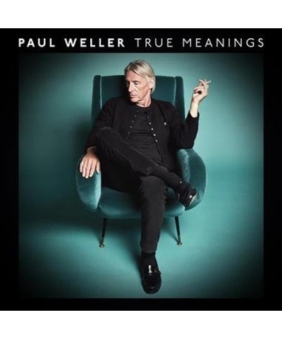 Paul Weller TRUE MEANINGS (2LP) Vinyl Record $20.79 Vinyl