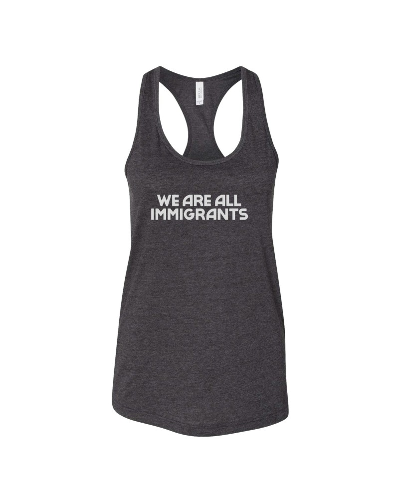 Making Movies We Are All Immigrants Tank Top - Women's $7.04 Shirts