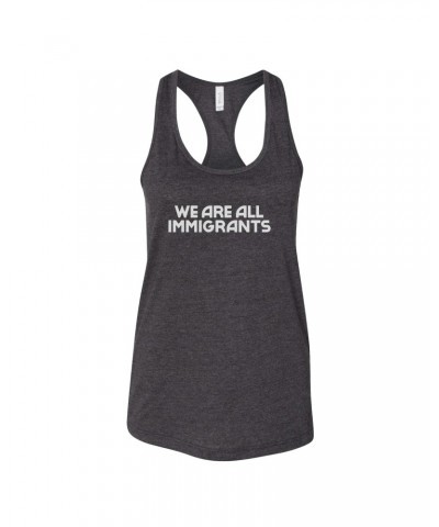 Making Movies We Are All Immigrants Tank Top - Women's $7.04 Shirts