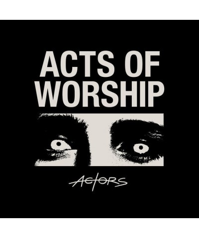 ACTORS ACTS OF WORSHIP CD $5.13 CD