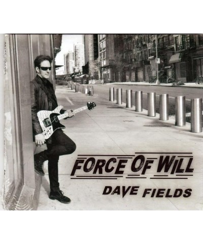 Dave Fields FORCE OF WILL CD $8.40 CD