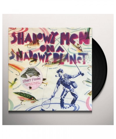 Shadowy Men On A Shadowy Planet Sport Fishin: The Lure Of The Bait The Vinyl Record $9.92 Vinyl