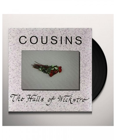 Cousins HALLS OF WICKWIRE Vinyl Record $9.70 Vinyl