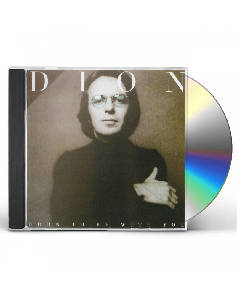 Dion BORN TO BE WITH YOU / STREETHEART CD $5.07 CD