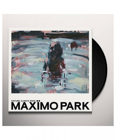 Maximo Park Nature Always Wins (Deluxe Version) Vinyl Record $12.47 Vinyl