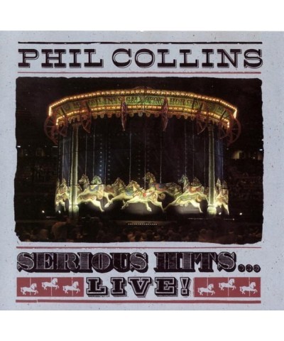 Phil Collins SERIOUS HITS: LIVE CD $5.84 CD