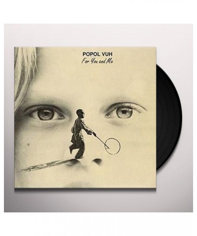 Popol Vuh For You And Me Vinyl Record $13.06 Vinyl