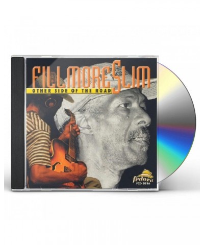 Fillmore Slim OTHER SIDE OF THE ROAD CD $6.75 CD