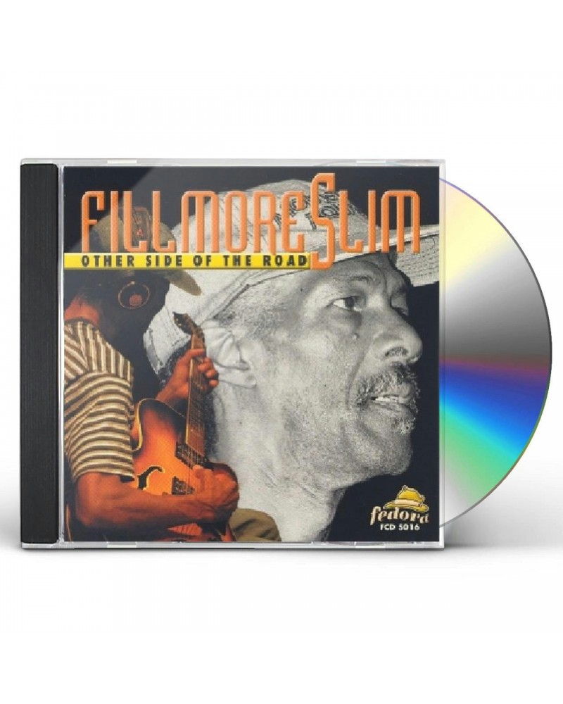 Fillmore Slim OTHER SIDE OF THE ROAD CD $6.75 CD