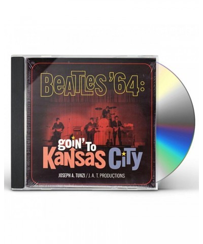 The Beatles 64: GOIN TO KANSAS CITY CD $9.30 CD