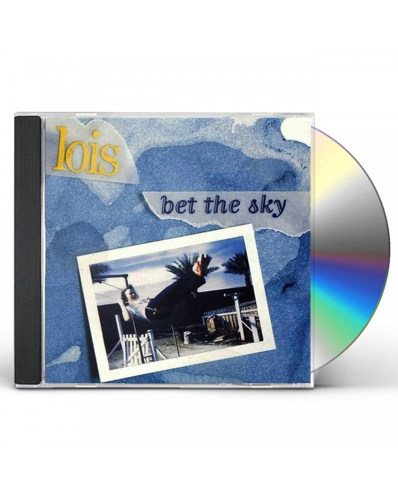 Lois BET THE SKY CD $4.37 CD