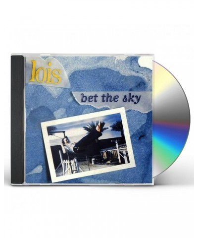 Lois BET THE SKY CD $4.37 CD