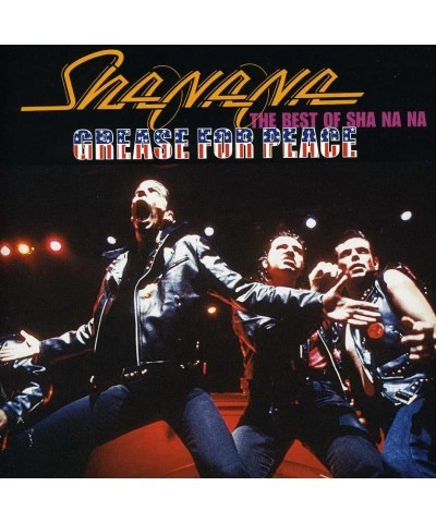 Sha Na Na GREASE FOR PEACE: THE BEST OF SHA NA NA CD $3.52 CD