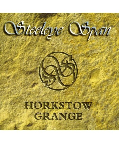 Steeleye Span HORKSTOW GRANGE CD $6.30 CD