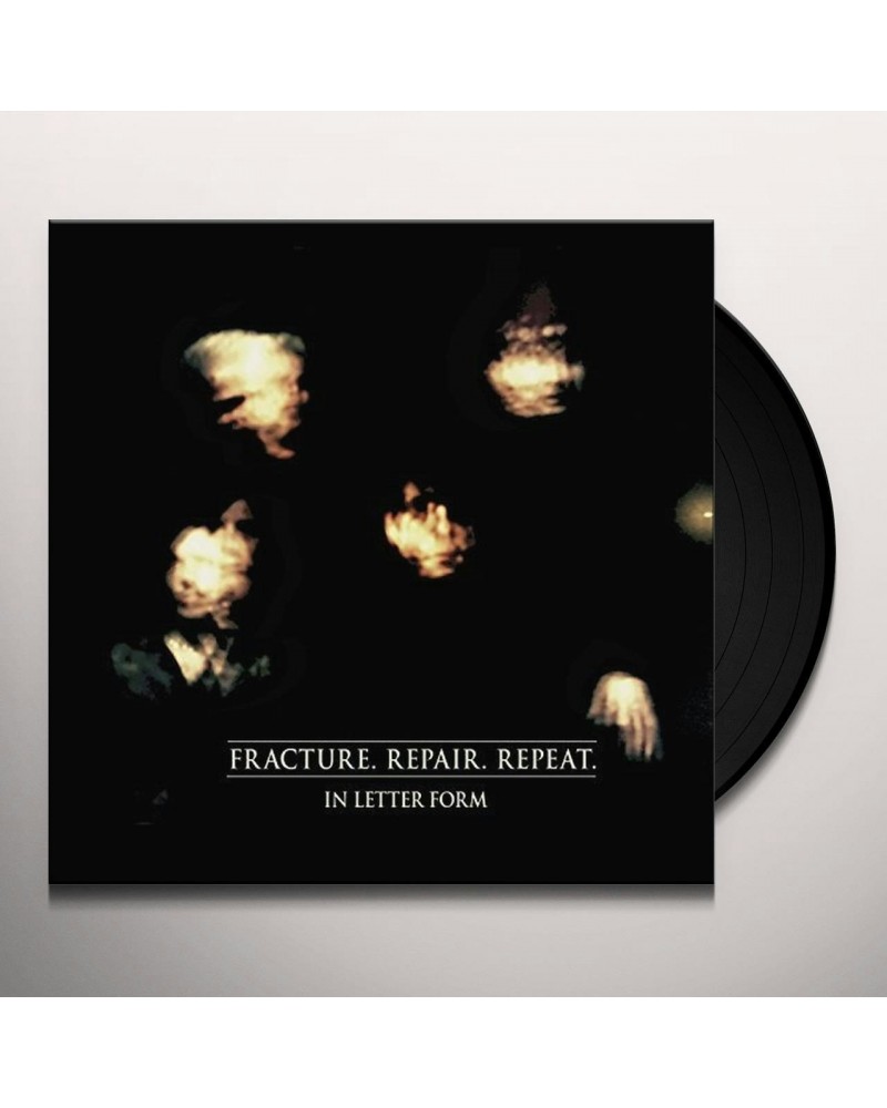 In Letter Form Fracture. Repair. Repeat. Vinyl Record $10.01 Vinyl