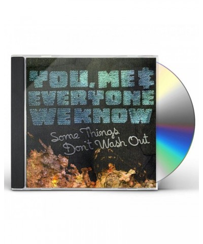 You Me And Everyone We Know SOME THINGS DON'T WASH OUT CD $4.88 CD