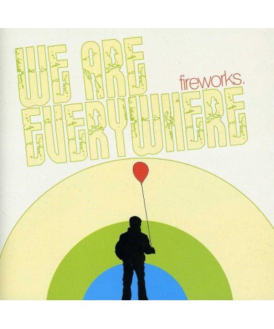 Fireworks WE ARE EVERYWHERE CD $4.51 CD