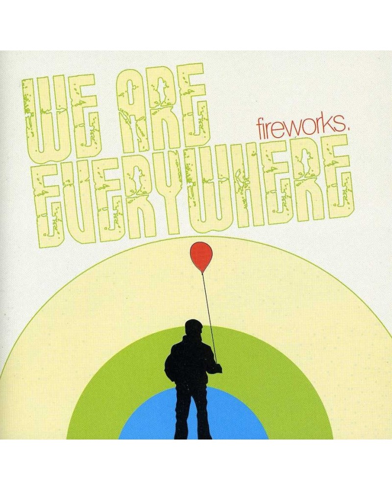 Fireworks WE ARE EVERYWHERE CD $4.51 CD