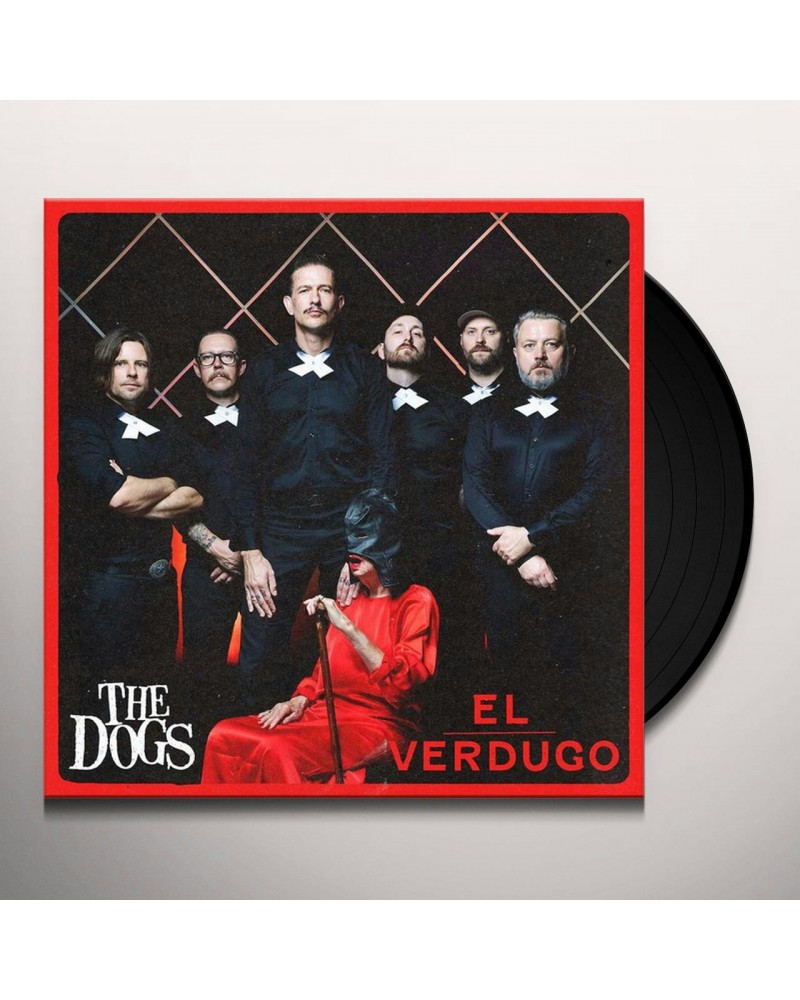 Dogs El Verdugo Vinyl Record $7.40 Vinyl