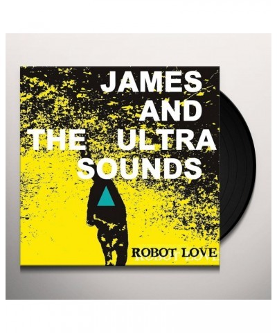 James and the Ultrasounds Robot Love Vinyl Record $4.25 Vinyl