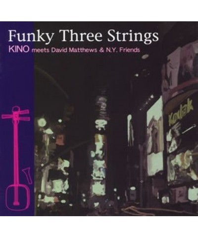 Kino FUNKY THREE STRINGS CD $7.84 CD