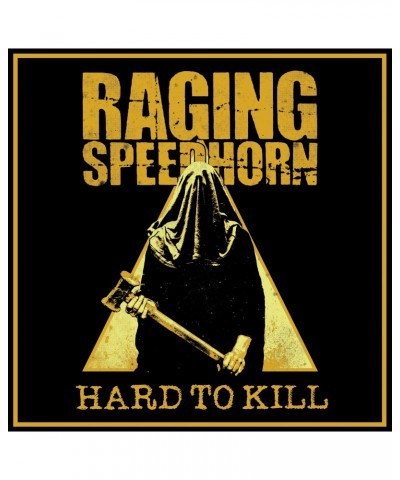 Raging Speedhorn Hard To Kill' Vinyl Record $10.77 Vinyl