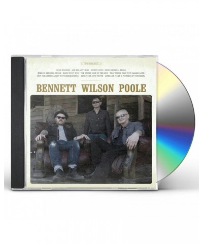 Bennett Wilson Poole CD $7.25 CD