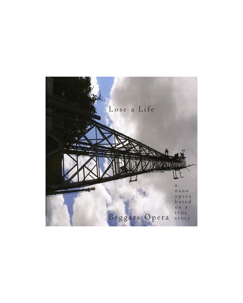 Beggars Opera LOSE A LIFE CD $9.20 CD