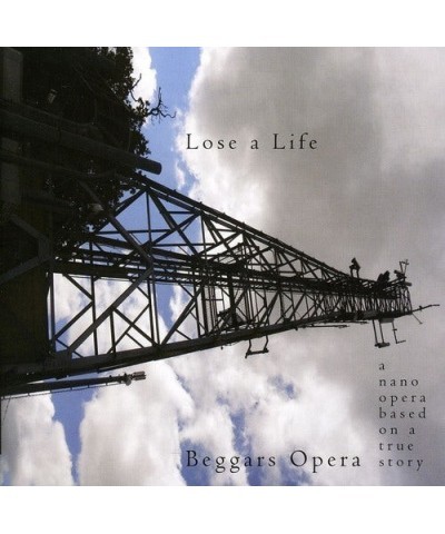 Beggars Opera LOSE A LIFE CD $9.20 CD