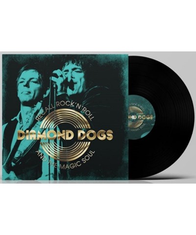 Diamond Dogs LP - Recall Rock 'N' Roll And The Magic Soul (Vinyl) $19.60 Vinyl