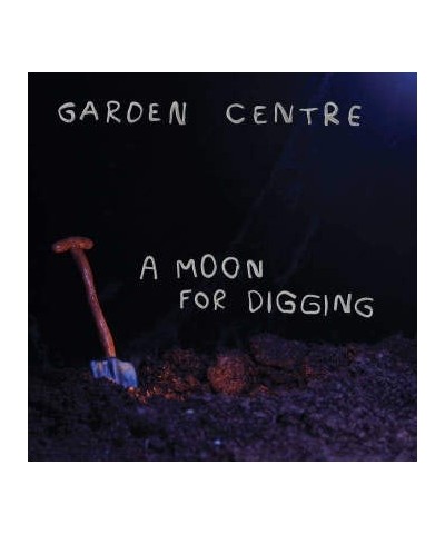 Garden Centre MOON FOR DIGGING Vinyl Record $8.46 Vinyl