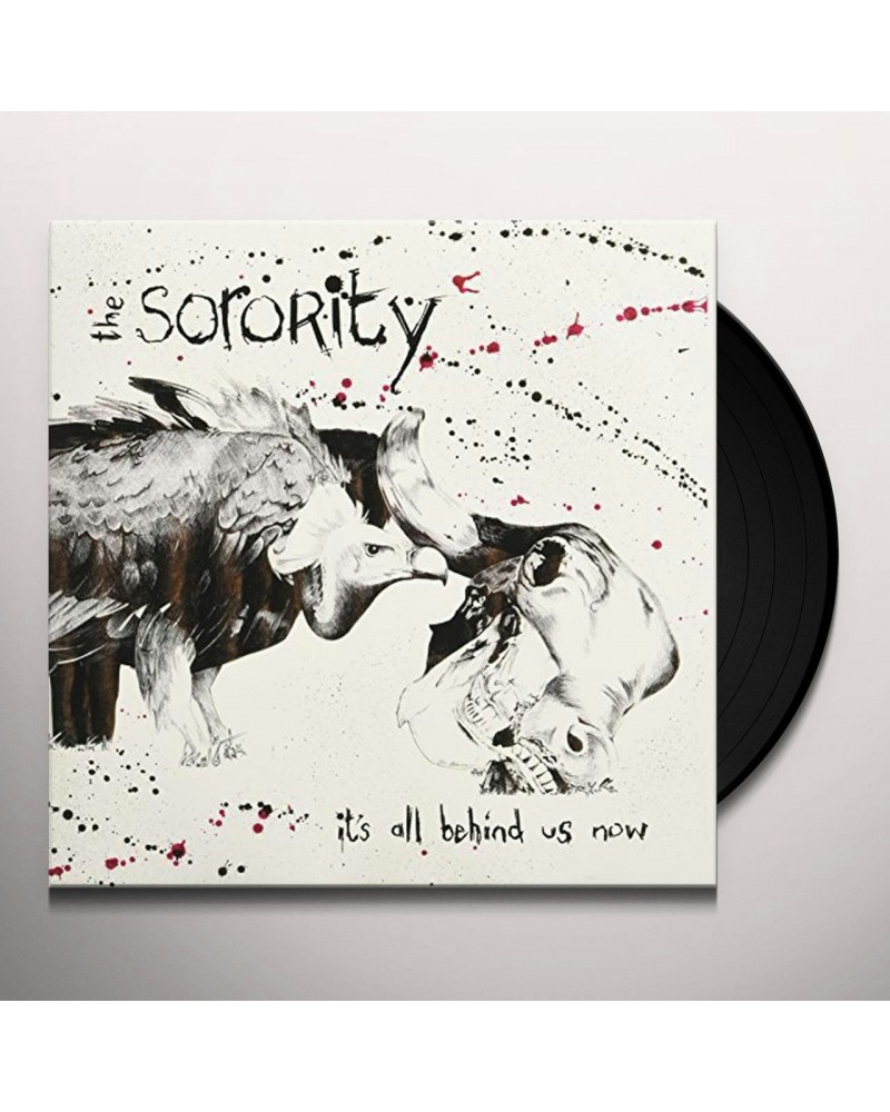 The Sorority It's All Behind Us Now Vinyl Record $4.03 Vinyl