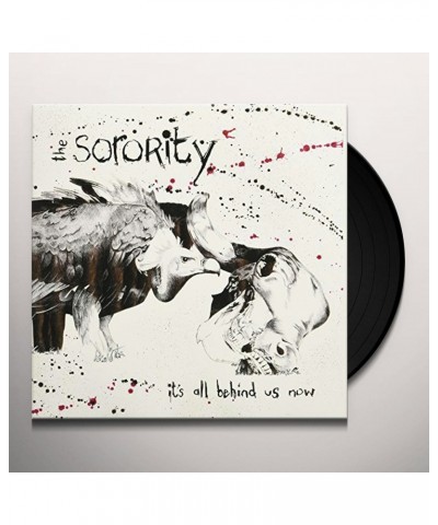 The Sorority It's All Behind Us Now Vinyl Record $4.03 Vinyl