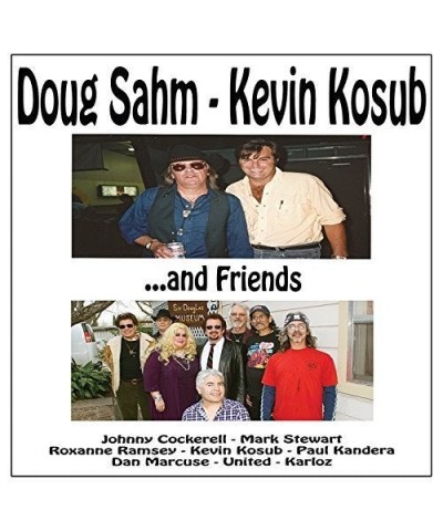 Doug Sahm KEVIN KOSUB & FRIENDS CD $6.47 CD