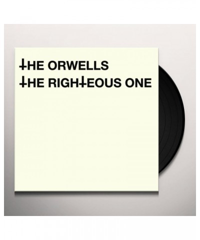 The Orwells RIGHTEOUS ONE Vinyl Record $6.80 Vinyl