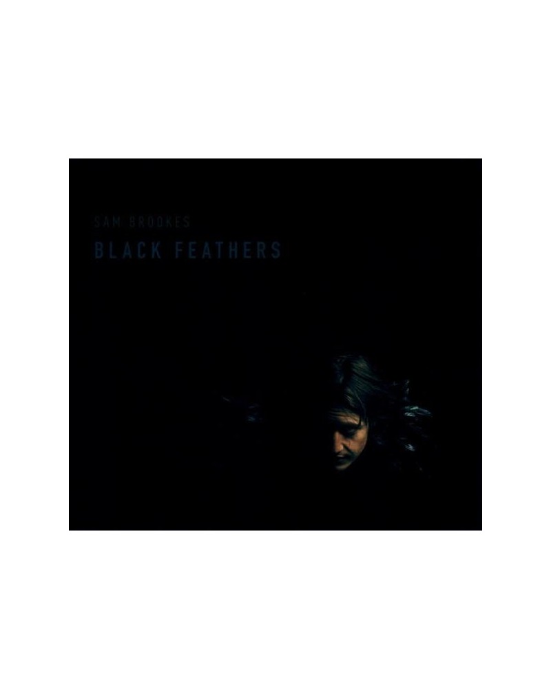 Sam Brookes BLACK FEATHERS CD $6.02 CD