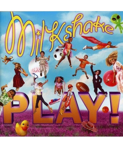 Milkshakes PLAY CD $4.16 CD